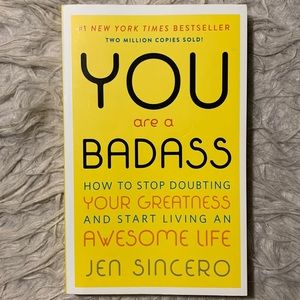 You Are a Badass by Jen Sincero